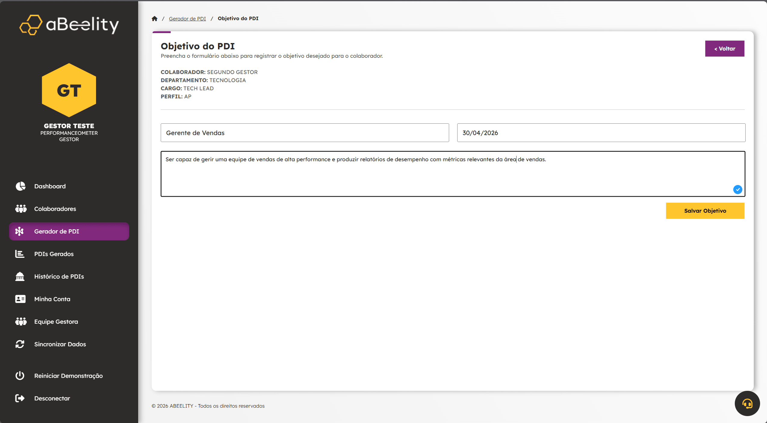 Se clicar em "Gerar PDI" na tela anterior, aparecerá este formulário para cadastrar o Cargo, o Prazo e o Objetivo do PDI do colaborador. Com o cadastro preenchido, é só clicar em SALVAR.