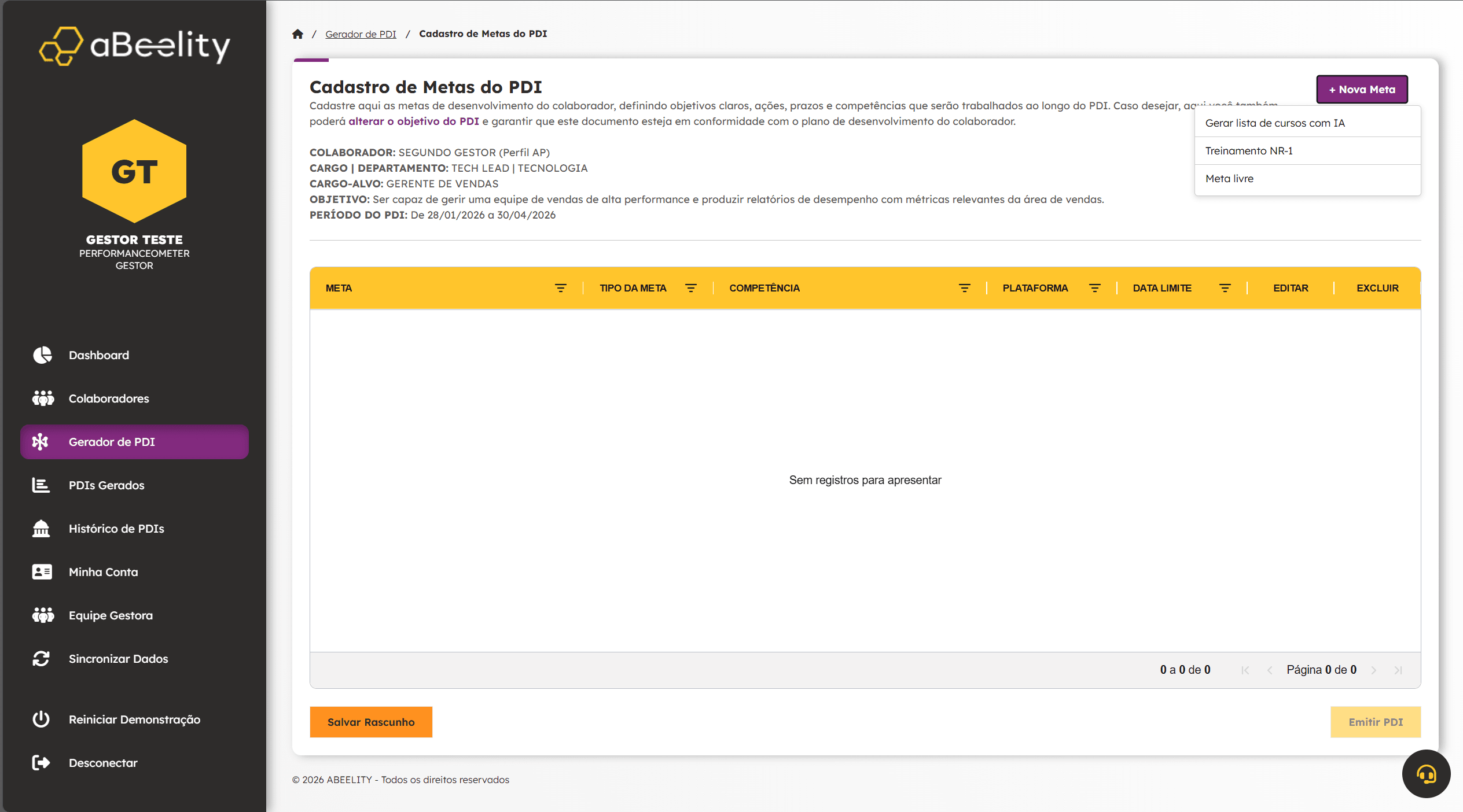 Após o cadastro do objetivo, você chegará a esta tela. Aqui é onde você poderá cadastras metas manualmente, inserir um curso de NR-1 e gerar uma lista de cursos com IA que se alinhem ao objetivo do colaborador.